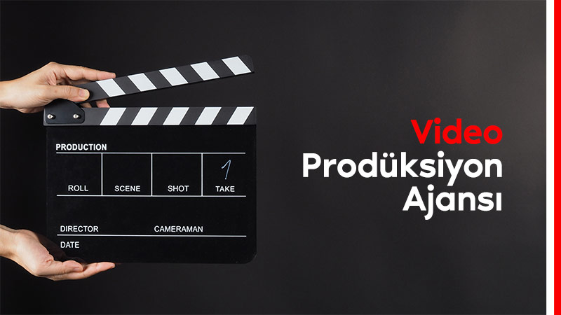 Video Prodüksiyon Ajansı
